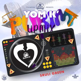 Yom K' Purim Upmix