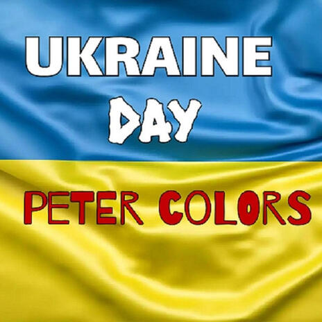 Ukraine Day | Boomplay Music