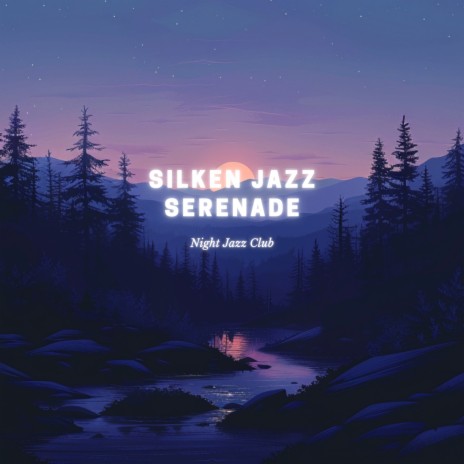 Silken Jazz Serenade