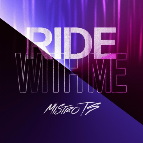 Ride With Me | Boomplay Music