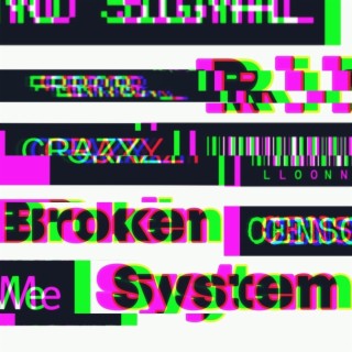 Broken System, Pt. 4