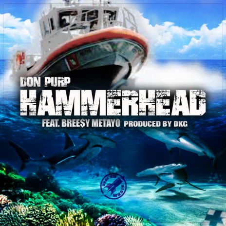 HammerHead ft. Bree$y Metayo