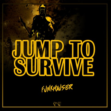 Jump To Survive (Extended Mix)