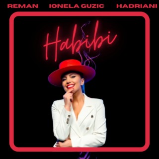 Habibi ft. Ionela Guzic & Hadriani lyrics | Boomplay Music