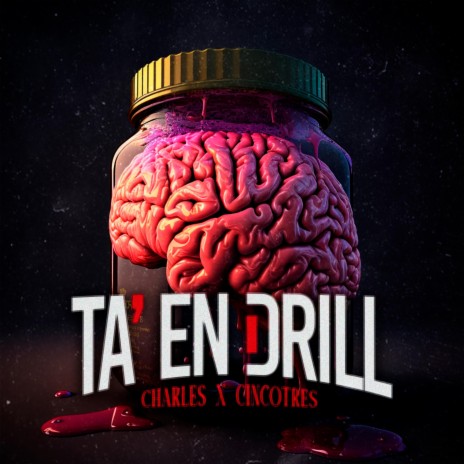 Ta' en Drill ft. Cincotres | Boomplay Music