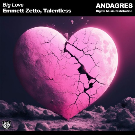 Big Love (Other Mixing) ft. Talentless | Boomplay Music