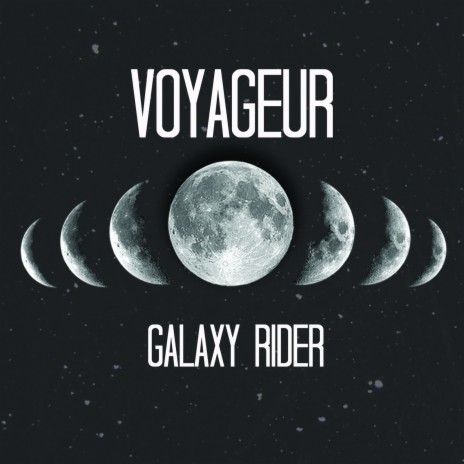 Galaxy Rider | Boomplay Music