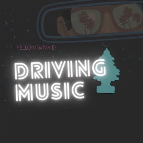 Driving Music | Boomplay Music