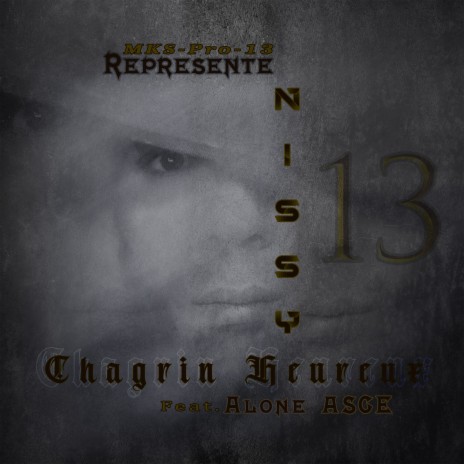 Chagrin Heureux ft. Alone ASCE | Boomplay Music