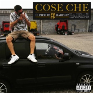 Cose Che (feat. Hardfiz)