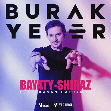 Bayaty-Shiraz ft. Kənan Bayramlı | Boomplay Music