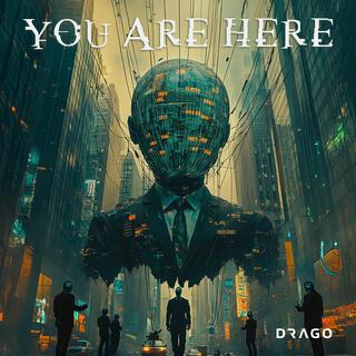 You Are Here