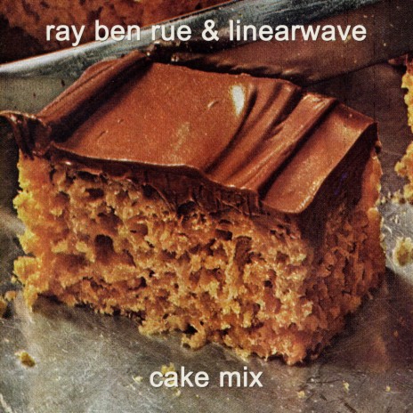 Cake mix ft. Linearwave
