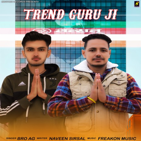 Trend Guru Ji ft. Naveen Sirsal | Boomplay Music