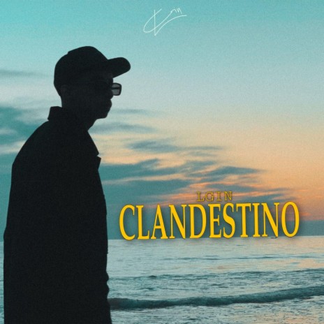 CLANDESTINO | Boomplay Music