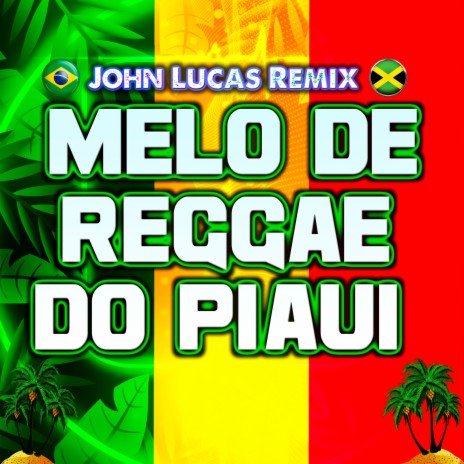 Melo de Reggae do Piaui | Boomplay Music