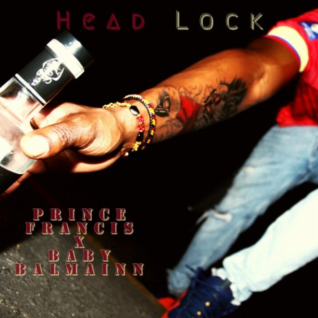 Head lock ft. BabyBalmainn | Boomplay Music