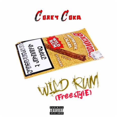 Wild Rum (Freestyle) | Boomplay Music