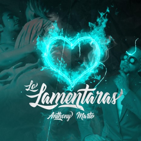 Lo Lamentaras | Boomplay Music