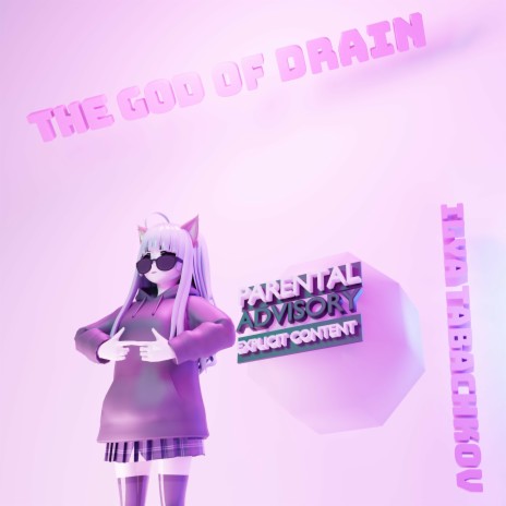 The God of Drain | Boomplay Music