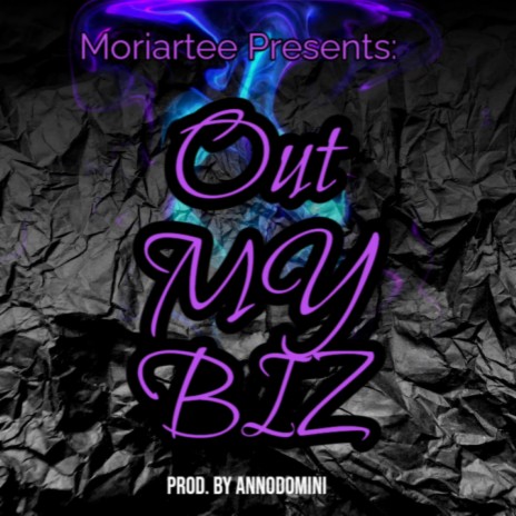 OUT MY BIZ | Boomplay Music