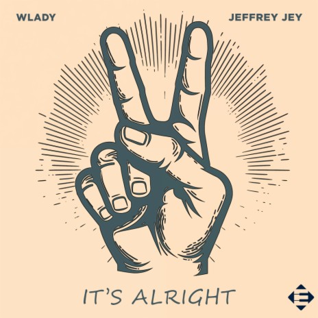 It's Alright ft. Jeffrey Jey