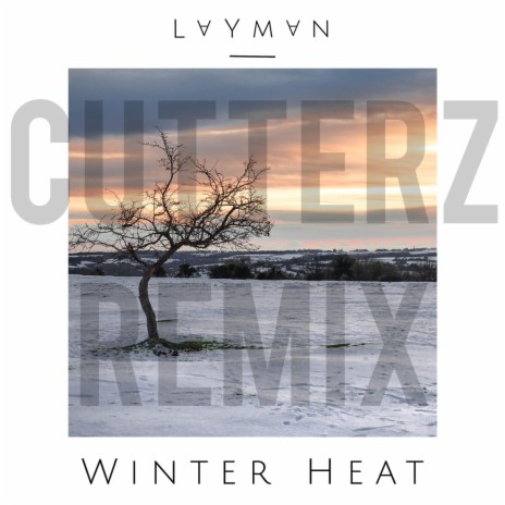 Winter Heat Cutterz (feat. cutterz) (Remix) | Boomplay Music
