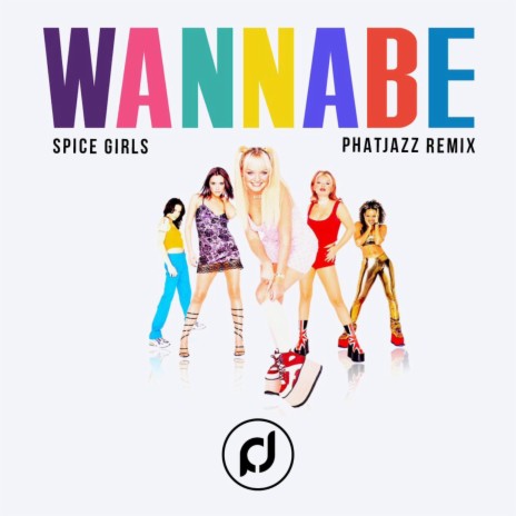 Wannabe (Remix) | Boomplay Music