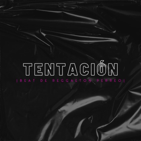 Tentación | Boomplay Music