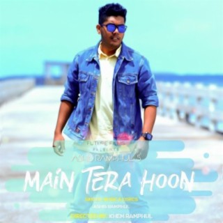 Main Tera Hoon