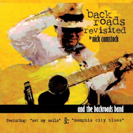 Set My Sails ft. The Back Roads Band | Boomplay Music