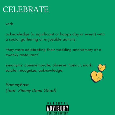 Celebrate ft. Sammy East | Boomplay Music