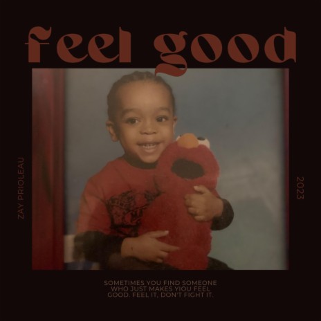 feel good | Boomplay Music