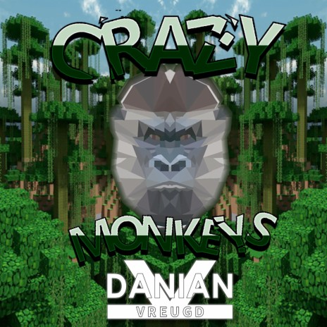 Crazy Monkeys | Boomplay Music