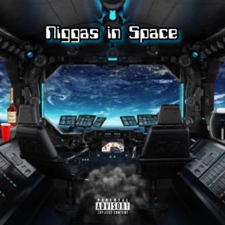 Niggas in Space