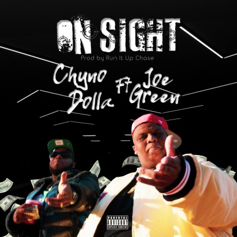 On Sight ft. Joe Green | Boomplay Music