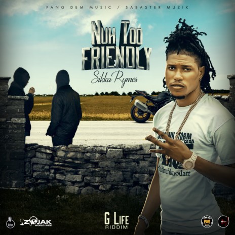 Nuh Too Friendly | Boomplay Music