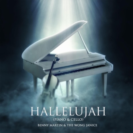 Hallelujah (Piano & Cello) ft. The Wong Janice | Boomplay Music