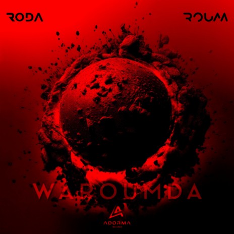 Waroumda ft. Roum | Boomplay Music