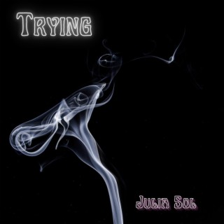 Trying (Explicit)