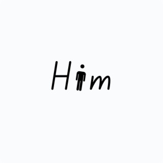 Him