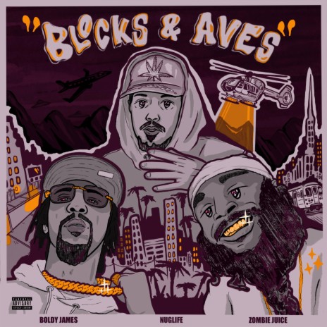 BLOCKS & AVE'S ft. Boldy James & Zombie Juice | Boomplay Music