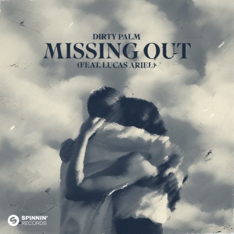 Missing Out (feat. Lucas Ariel) | Boomplay Music