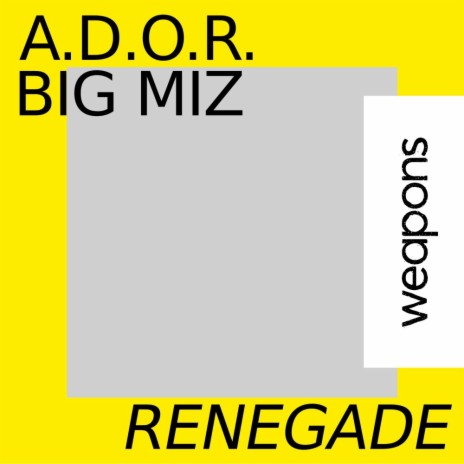 Renegade ft. Big Miz