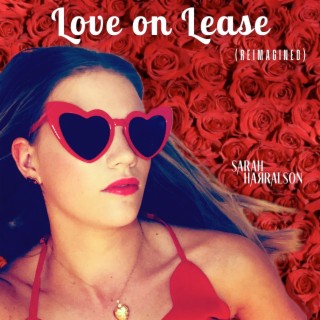 Love on Lease (Reimagined)