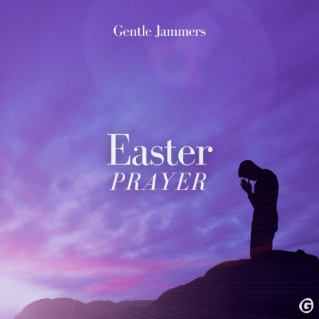 Easter Prayer | Boomplay Music