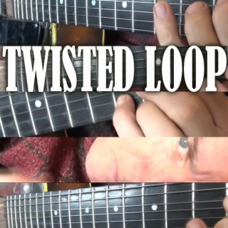 Twisted Loop