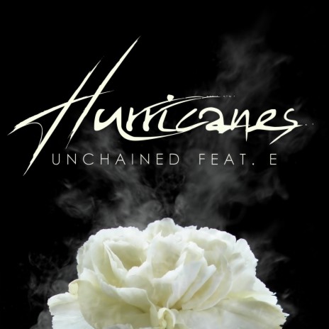 Hurricanes (feat. E)