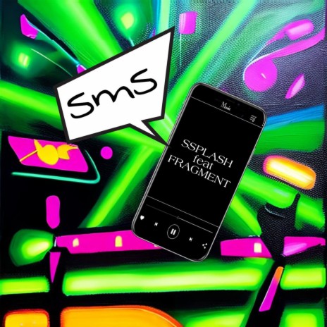 Sms ft. Fragment | Boomplay Music