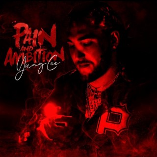 Pain And Ambition